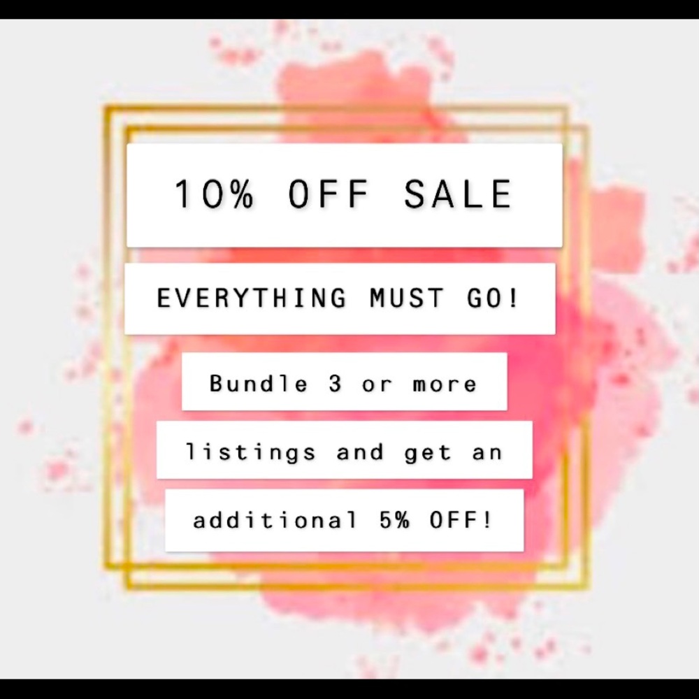 10% OFF EVERYTHING SALE!